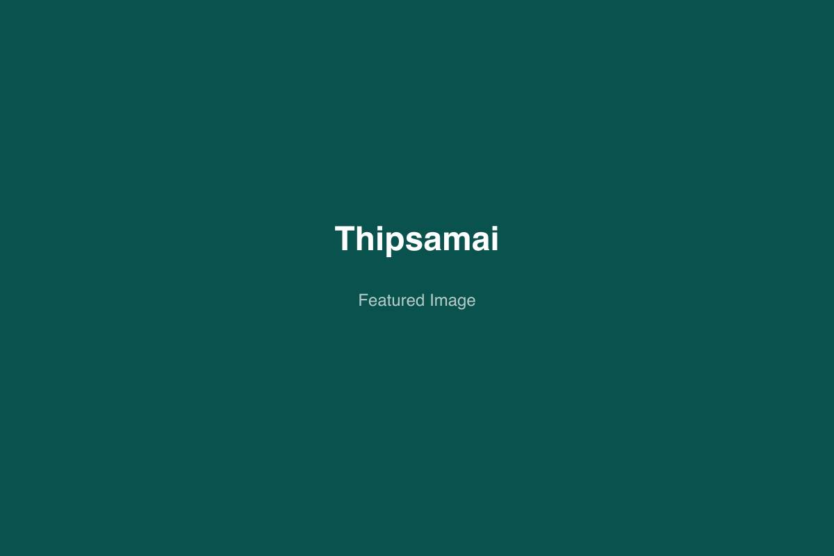 Thipsamai